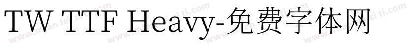 TW TTF Heavy字体转换
